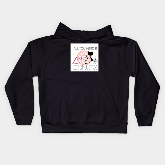 All you need is love and dontus Kids Hoodie by SaChaSa